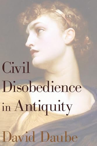 Beispielbild fr Civil Disobedience in Antiquity zum Verkauf von Windows Booksellers