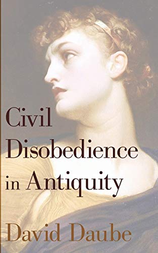 Stock image for Civil Disobedience in Antiquity: for sale by Lakeside Books