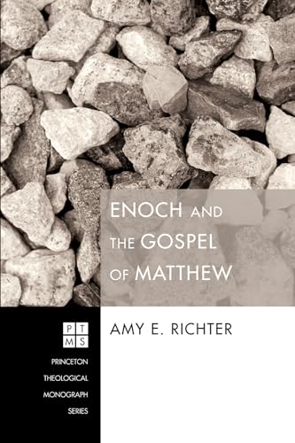 Stock image for Enoch and the Gospel of Matthew for sale by Better World Books