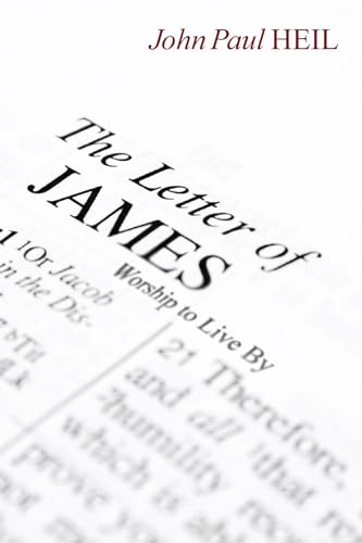 Stock image for The Letter of James: Worship to Live By for sale by Windows Booksellers