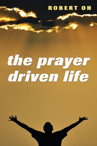 Beispielbild fr The Prayer Driven Life zum Verkauf von Windows Booksellers