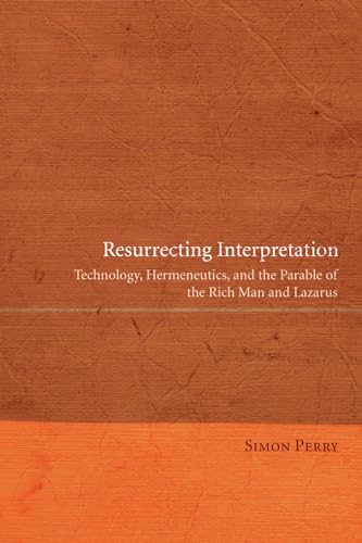 Resurrecting Interpretation (9781610976114) by Perry, Simon