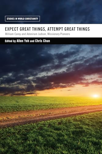 Beispielbild fr Expect Great Things, Attempt Great Things zum Verkauf von Chiron Media