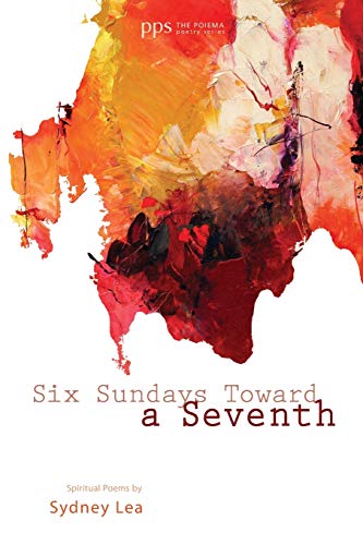 Imagen de archivo de Six Sundays toward a Seventh a la venta por ThriftBooks-Atlanta