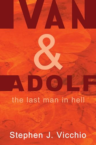 Stock image for Ivan & Adolf: The Last Man in Hell for sale by HPB Inc.