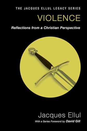 9781610977968: Violence: Reflections from a Christian Perspective