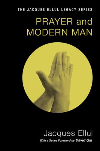 Beispielbild fr Prayer and Modern Man zum Verkauf von Windows Booksellers