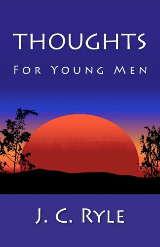 Beispielbild fr Thoughts For Young Men zum Verkauf von ThriftBooks-Atlanta