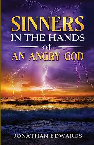 Beispielbild fr Sinners in the Hands of an Angry God zum Verkauf von Book Deals
