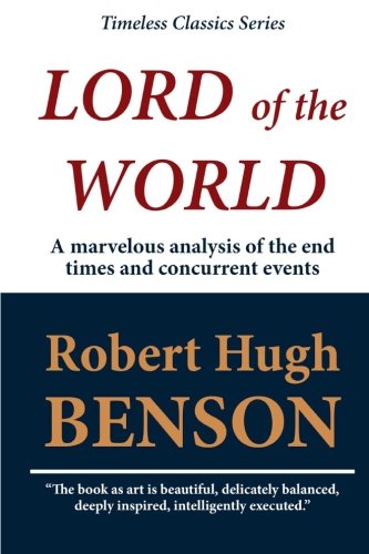 9781611045628: Lord of the World (Unabridged)