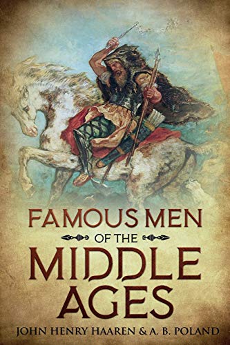 Stock image for Famous Men of the Middle Ages: Annotated for sale by Book Deals