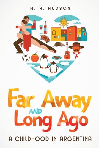 Beispielbild fr Far Away and Long Ago: A Childhood in Argentina [Soft Cover ] zum Verkauf von booksXpress