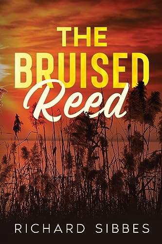 Stock image for The Bruised Reed for sale by GF Books, Inc.