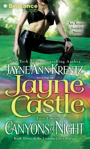 Canyons of Night (Arcane Society: The Looking Glass Trilogy, 12) (9781611060089) by Castle, Jayne