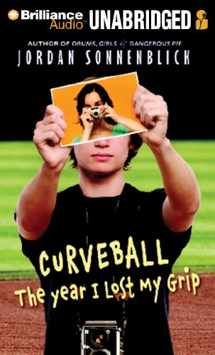 Curveball: The Year I Lost My Grip (9781611061499) by Sonnenblick, Jordan