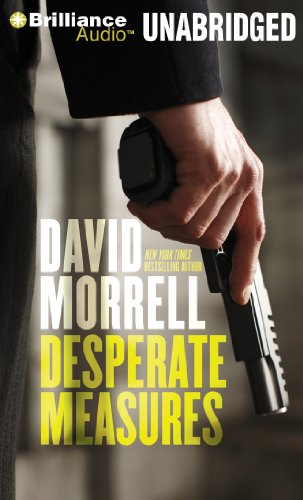 Desperate Measures (9781611061789) by Morrell, David