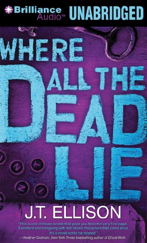 Where All the Dead Lie (Taylor Jackson Series) (9781611063059) by Ellison, J.T.