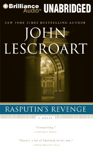 Rasputin's Revenge (Auguste Lupa Series, 2) (9781611063967) by Lescroart, John