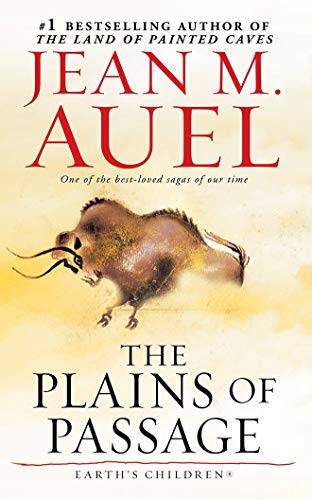 The Plains of Passage (Earth's ChildrenÂ®, 4) (9781611064575) by Auel, Jean M.