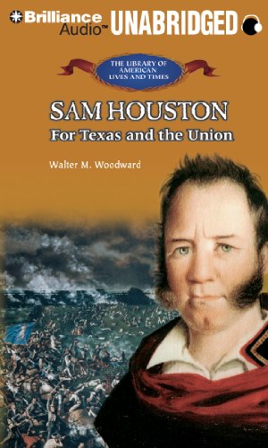 Beispielbild fr Sam Houston: For Texas and the Union zum Verkauf von Buchpark