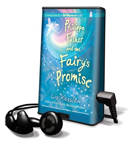 Philippa Fisher and the Fairy's Promise (9781611065411) by Kessler, Liz