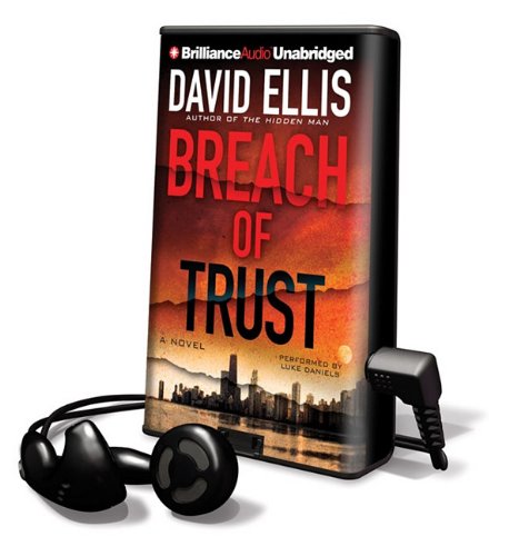 Breach of Trust: Library Edition (9781611065657) by Ellis, David