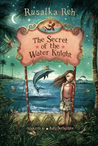 Beispielbild fr The Secret of the Water Knight zum Verkauf von Buchpark