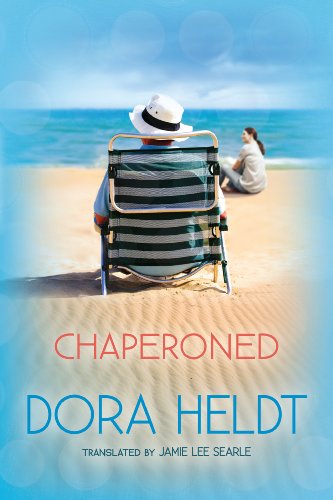 Chaperoned (9781611090246) by Heldt, Dora