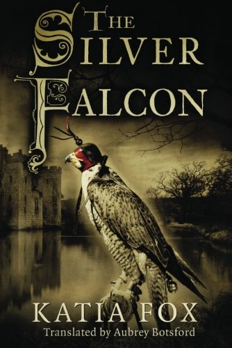 Beispielbild fr The Silver Falcon zum Verkauf von Front Cover Books