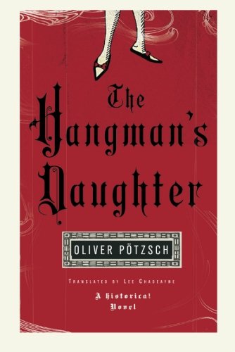 Imagen de archivo de The Hangman's Daughter (UK Edition): 1 (A Hangman's Daughter Tale) a la venta por WorldofBooks