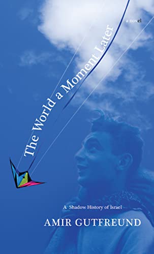 9781611091168: The World a Moment Later