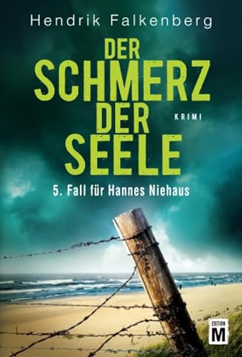 9781611097375: Der Schmerz der Seele - Ostsee-Krimi: 5 (Hannes Niehaus)