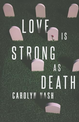 Stock image for Love is Strong as Death for sale by Revaluation Books