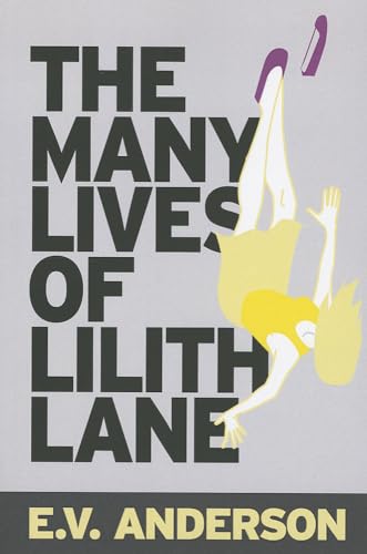 Stock image for Many Lives of Lilith Lane, the for sale by Revaluation Books