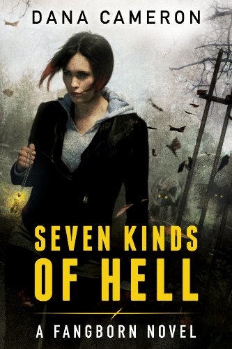 Stock image for Seven Kinds Of Hell (Fangborn) for sale by M. W. Cramer Rare and Out Of Print Books