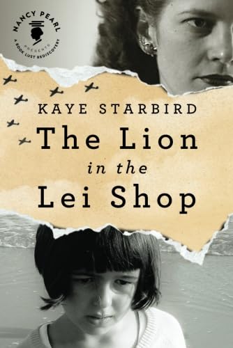 Imagen de archivo de The Lion in the Lei Shop (Nancy Pearl  s Book Lust Rediscoveries) a la venta por BooksRun