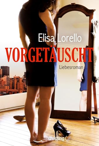 Stock image for Vorgetuscht: Liebesroman (German Edition) for sale by GF Books, Inc.