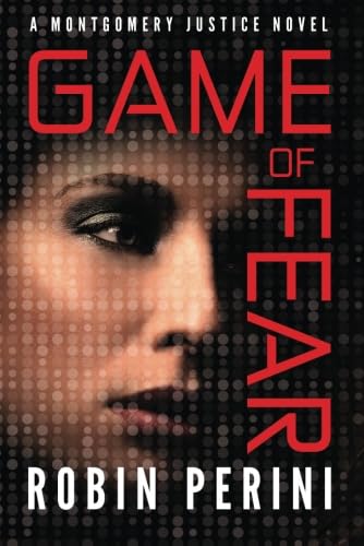 Beispielbild fr Game of Fear (A Montgomery Justice Novel) zum Verkauf von SecondSale