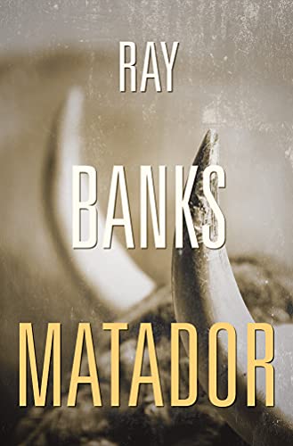 Matador (9781611099348) by Banks, Ray