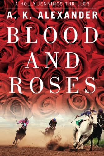 Beispielbild fr Blood and Roses (Holly Jennings Thriller) zum Verkauf von BooksRun