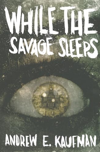 Beispielbild fr While the Savage Sleeps zum Verkauf von Better World Books