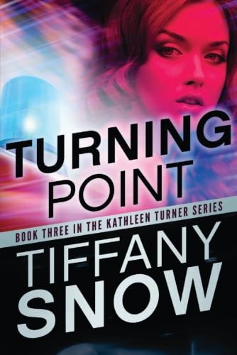 Beispielbild fr Turning Point (Kathleen Turner, 3) zum Verkauf von GoodwillNI