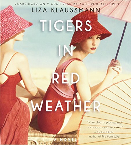 Stock image for Tigers in Red Weather: A Novel for sale by SecondSale