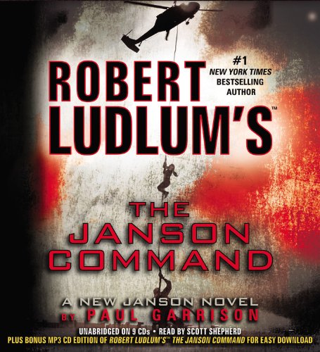Stock image for Robert Ludlum's the Janson Command: A New Janson Novel (Playaway Adult Fiction) for sale by The Yard Sale Store