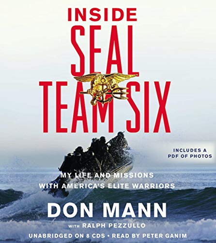 9781611132267: Inside Seal Team Six: My Life and Missions with America's Elite Warriors