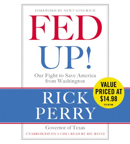 Imagen de archivo de Fed Up!: Our Fight to Save America from Washington a la venta por Books From California