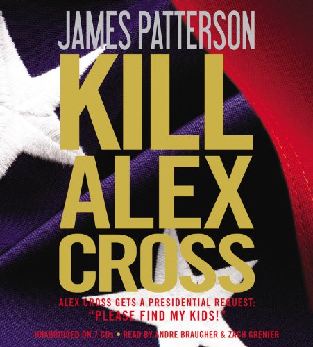 Stock image for Kill Alex Cross (Alex Cross Novels) for sale by The Yard Sale Store