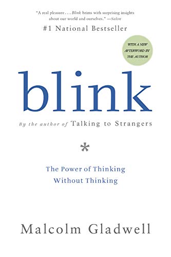 Blink: The Power of Thinking Without Thinking (9781611133431) by Gladwell, Malcolm