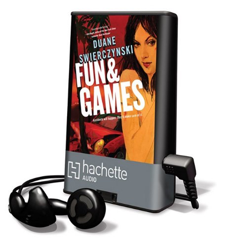 Fun and Games (9781611136364) by Duane Swierczynski