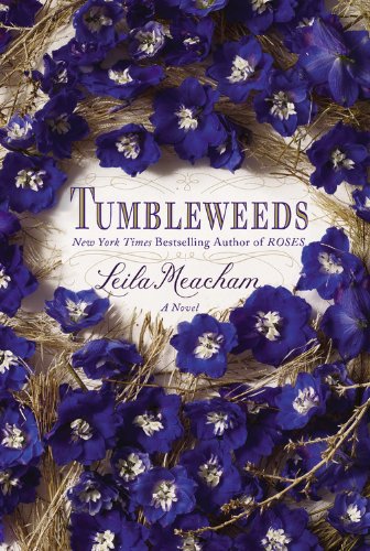 Imagen de archivo de Tumbleweeds: A Novel a la venta por Half Price Books Inc.